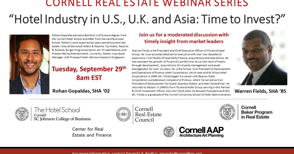 Cornell Real Estate inar Series "Hotel Industry in U.S., U.K. and